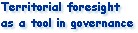 Territorial foresight as a tool in governance - 28.09.02.