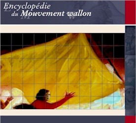 Mise  jour du cdrom de L'Encyclopdie du Mouvement wallon, Un ouvrage de rfrence pour comprendre l’affirmation politique de la Wallonie, publi par l'Institut Jules-Destre, sous la direction de Paul Delforge, Philippe Destatte, Micheline Libon.